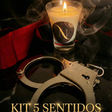 Kit 5 Sentidos - o kit que transforma noites comuns em experiências inesquecíveis